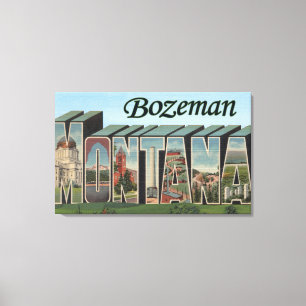 Bozeman, Montana - Large Letter Scenes Canvas Print
