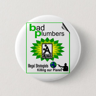 bp Humour T`SHIRTS 2 Inch Round Button