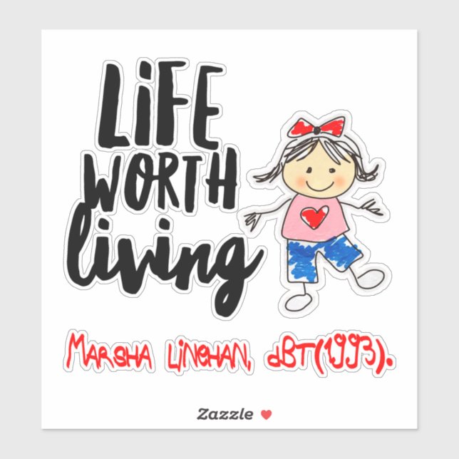 BPD Life Worth Living | Marsha Linehan | DBT (Sheet)