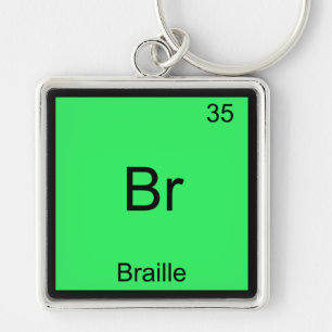Br - Braille Funny Chemistry Element Symbol Tee Keychain