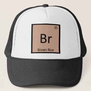 Br - Brown Rice Chemistry Periodic Table Symbol Trucker Hat