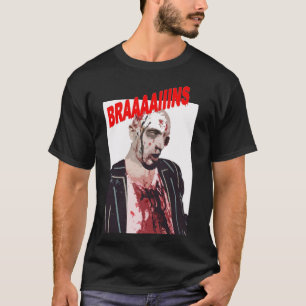 Braaaaiins Zombie shirt