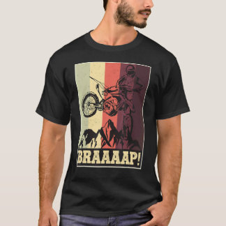 Braaaap Vintage Motocross Dirt Bike Silhouette T-Shirt
