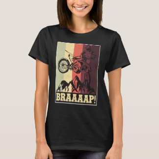 Braaaap Vintage Motocross Dirt Bike Silhouette T-Shirt
