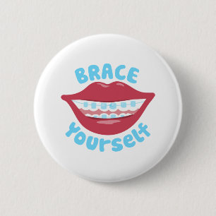 Brace Yourself 2 Inch Round Button