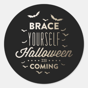 BRACE YOURSELF HALLOWEEN Halloween Sticker
