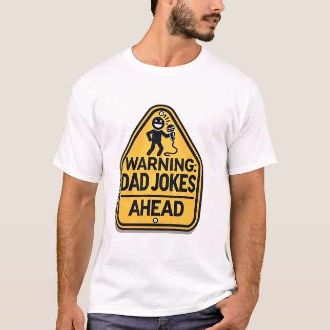 Brace Yourselves: Dad Jokes Imminent T-Shirt (Front)