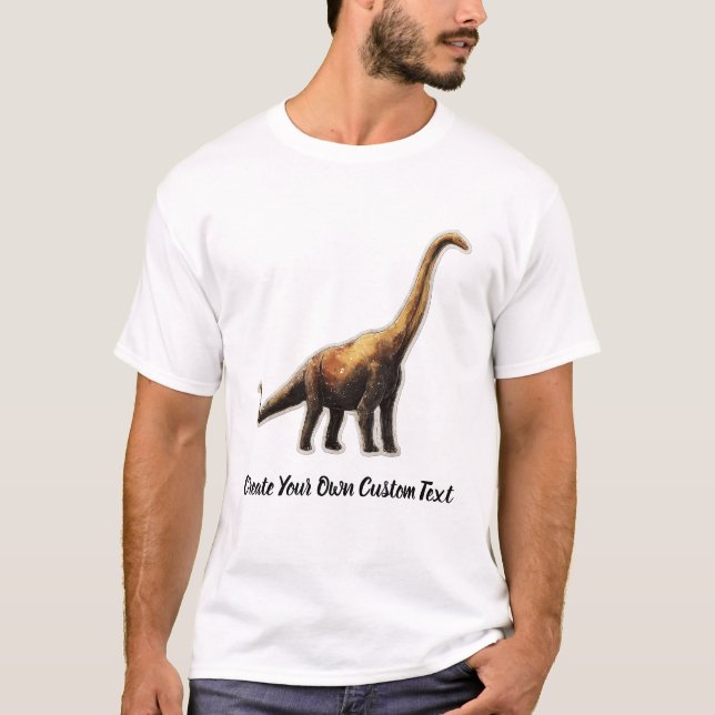 Brachiosaurus Dinosaur Create Your Own Custom Text T-Shirt (Front)