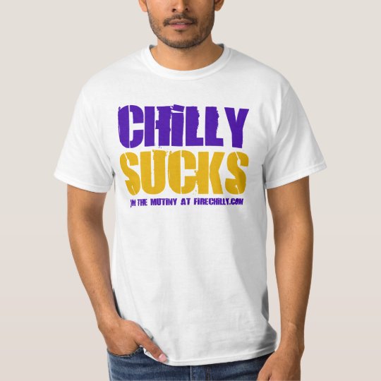 Brad Childress "Chilly Sucks" Tee