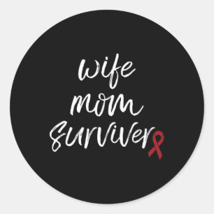 Brain Aneurysm Awareness Burgundy Ribbon Wife Mom Classic Round Sticker