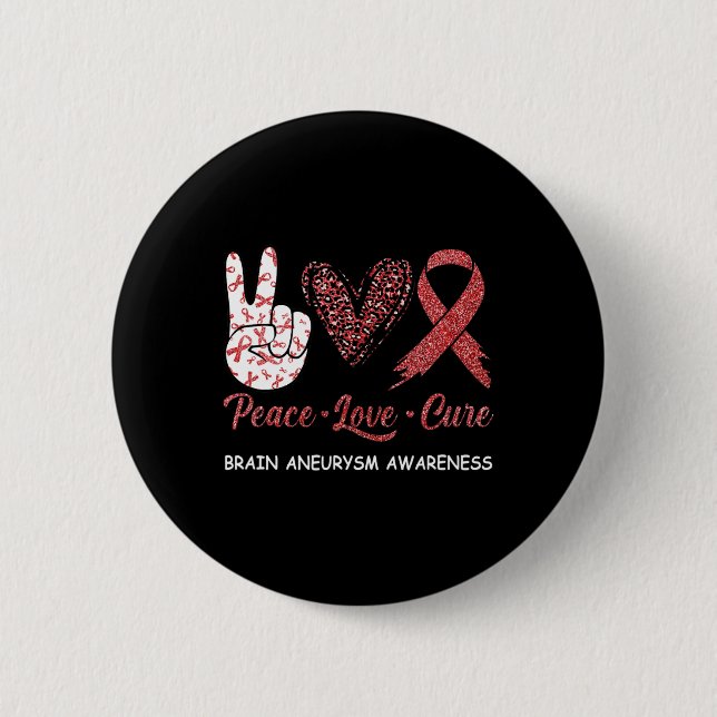Brain Aneurysm Awareness Peace Love Cure Leopard 1 2 Inch Round Button (Front)