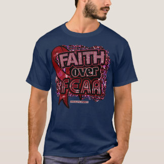 Brain Aneurysm awareness Ribbon Faith Over Fear Le T-Shirt