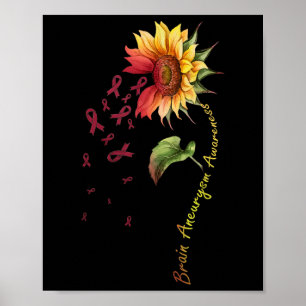 Brain Aneurysm Awareness Sunflower Shirt Poster