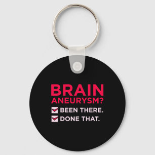 Brain Aneurysm Been There Awareness Month Support Keychain
