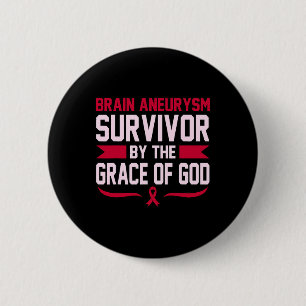 Brain Aneurysm Survivor Awareness Month Support Gr 2 Inch Round Button