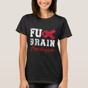 Brain Aneurysm Warrior Medical Condition Aneurysm T-Shirt