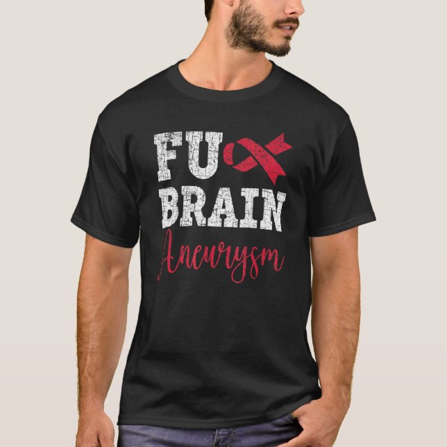 Brain Aneurysm Warrior Medical Condition Aneurysm  T-Shirt (Front)