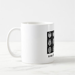 Brain: Area 25 made me do it. Coffee Mug
