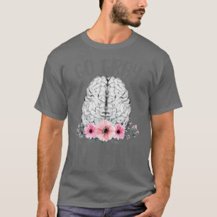 Brain Awareness Go Grey In May T-Shirt