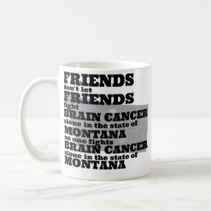 Brain Cancer Awareness in Montana Coffee Mug