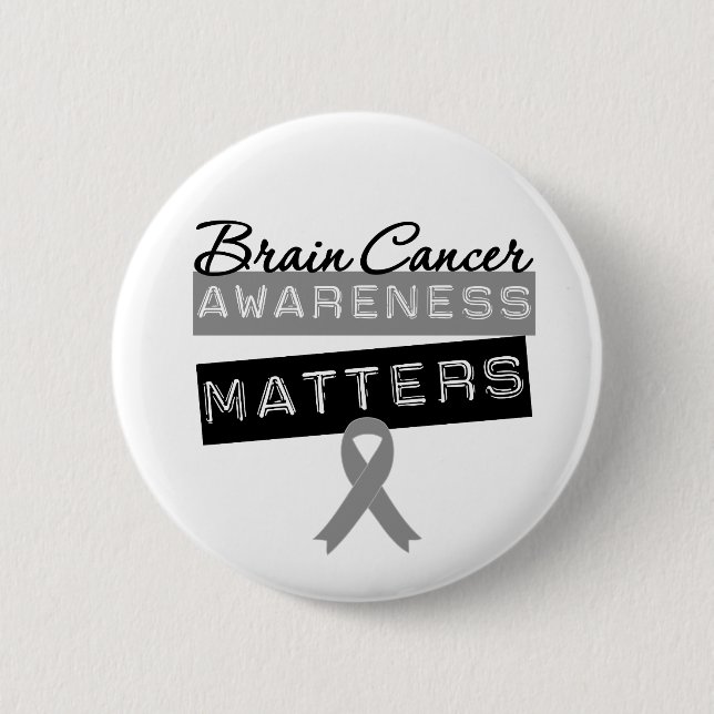 Brain Cancer Awareness Matters 2 Inch Round Button (Front)