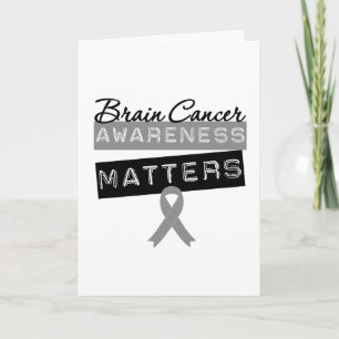 Brain Cancer Awareness Matters Card