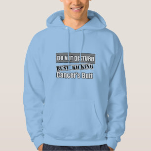 Brain Cancer Do Not Disturb Kicking Butt Hoodie