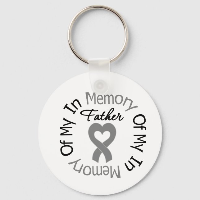 Brain Cancer In Memory of My Father Keychain (Front)