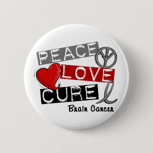 Brain Cancer PEACE LOVE CURE 1 2 Inch Round Button