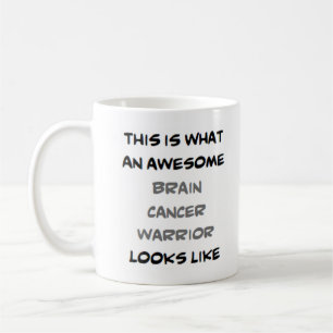 brain cancer warrior, awesome coffee mug