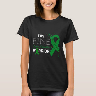 Brain Disabilities Warrior I'm Fine Feather  Disab T-Shirt