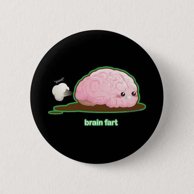 Brain Fart 2 Inch Round Button (Front)