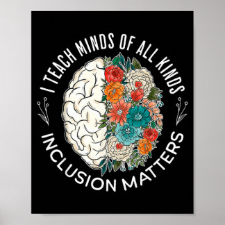 Brain Flower I Teach Minds Of All Kinds Inclusion Poster