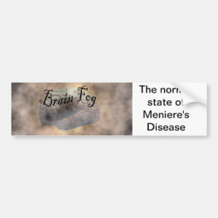 Brain Fog Bumper Sticker