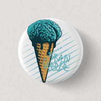 Brain Freeze Badge 1 Inch Round Button