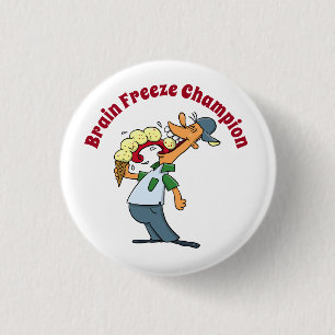 Brain Freeze Champion Ice Cream Funny Cartoon 1 Inch Round Button