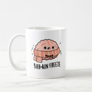 Brain Freeze Funny Biology Anatomy Pun  Coffee Mug