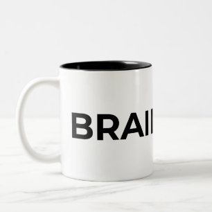 Brain Full Minimalist Typographic Two-Tone Mug