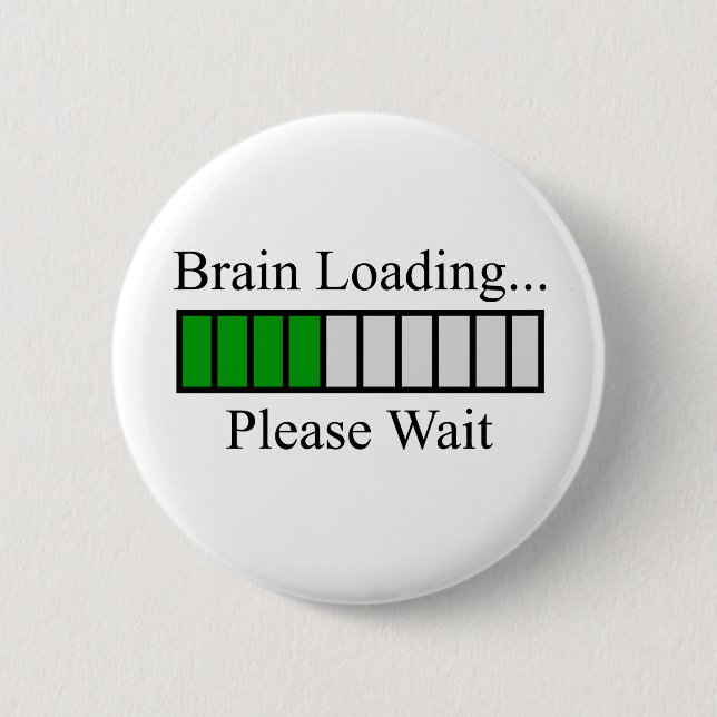 Brain Loading Bar 2 Inch Round Button (Front)