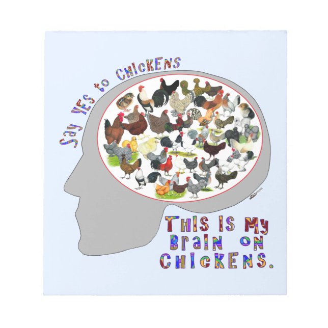 Brain On Chickens Notepad (Front)