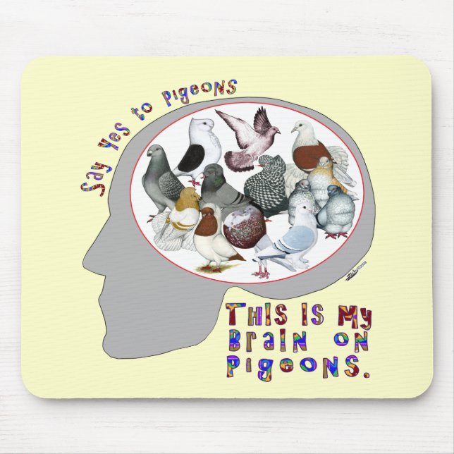 Brain On Pigeons Mouse Pad (Front)