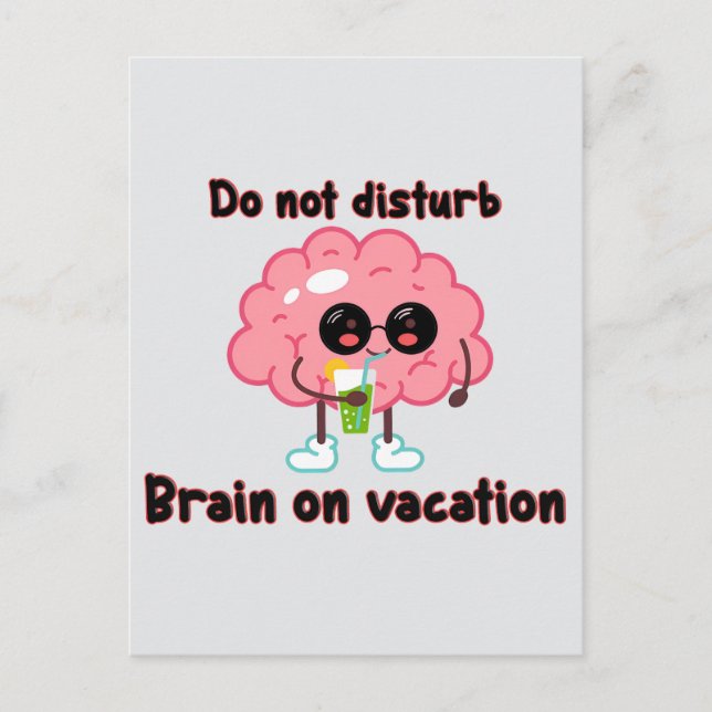  Brain on Vacation Postcard (Front)