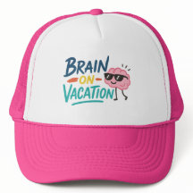 Brain on Vacation Trucker Hat | Funny Retro