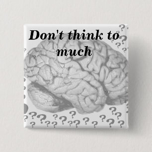 Brain Overload_ 2 Inch Square Button