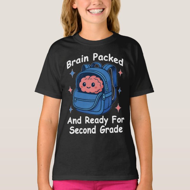 “Brain Packed and Ready For Second Grade” Brain T-Shirt (Front)