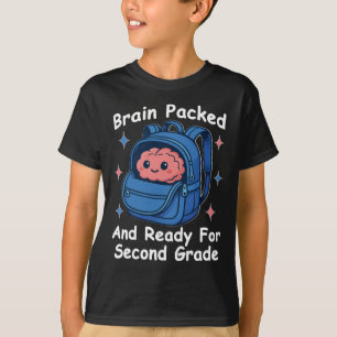 “Brain Packed and Ready For Second Grade” Brain T-Shirt