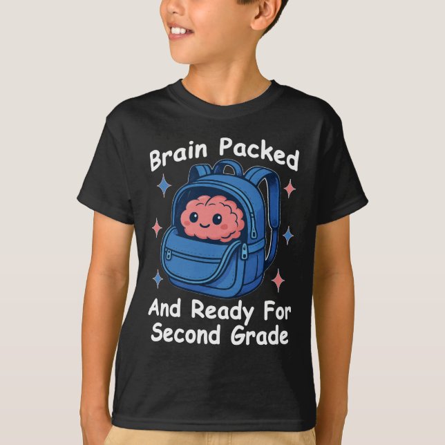 “Brain Packed and Ready For Second Grade” Brain T-Shirt (Front)