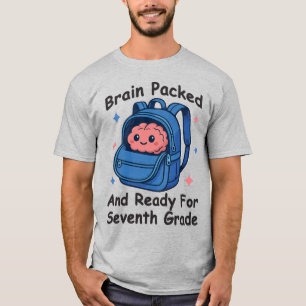 “Brain Packed and Ready For Seventh Grade” Brain T-Shirt