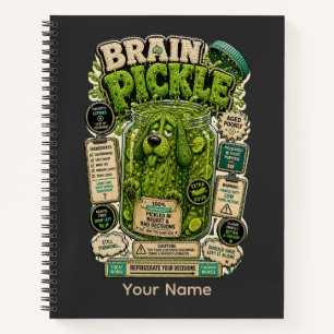 Brain Pickle Personalized Funny Office T-Shirt Notebook