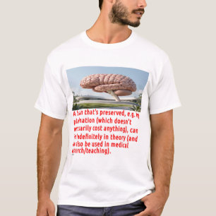 Brain Preservation Message (building) T-Shirt